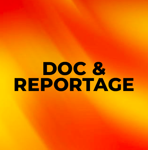 Documentaire/Reportage