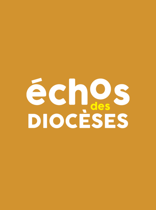 Echos des diocèses
